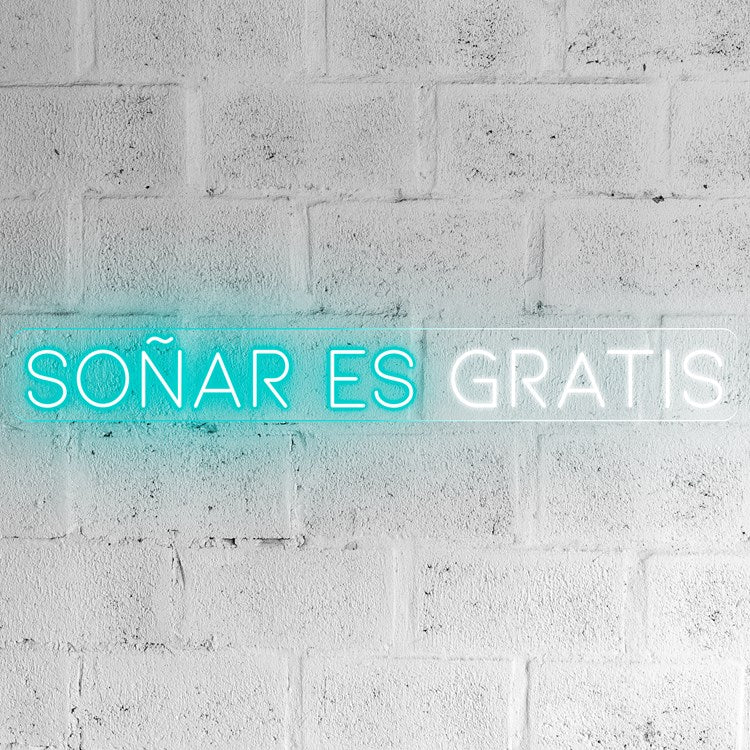 Neón Soñar es gratis