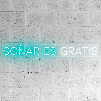 Neón Soñar es gratis