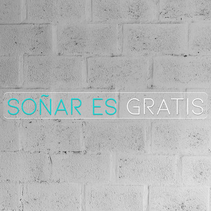Neón Soñar es gratis