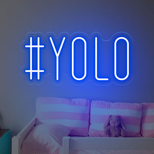 Neón You Only Live Once